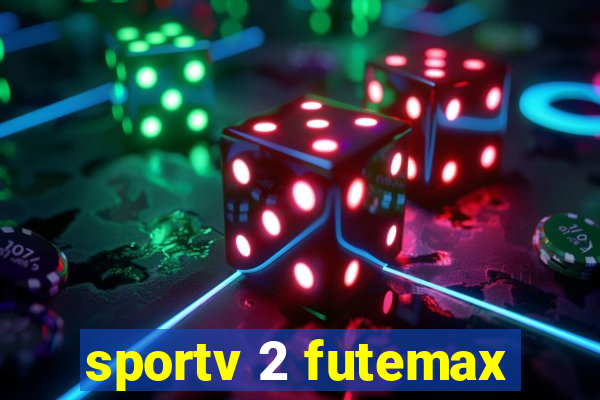 sportv 2 futemax